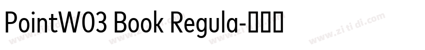 PointW03 Book Regula字体转换